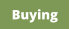 Buying